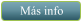 Más info